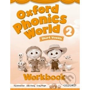 Oxford Phonics World 2: Workbook - Kaj Schwermer