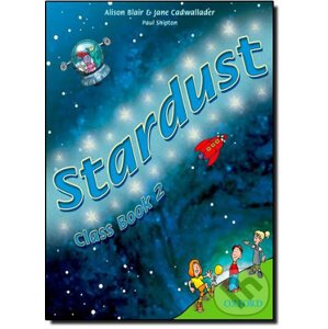 Stardust 2: Class Book - Jane Cadwallader, Alison Blair