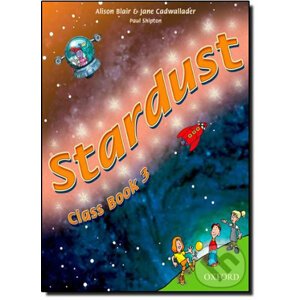 Stardust 3: Class Book - Jane Cadwallader, Alison Blair