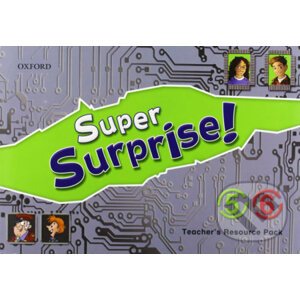 Super Surprise 5-6: Teacher´s Resource Pack - Vanessa Reilly