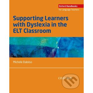 Supporting Learners with Dyslexia in the ELT Classroom - Michele Daloiso