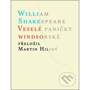 Veselé paničky windsorské - William Shakespeare