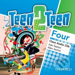 Teen2Teen 4: Class Audio CDs (X3) - Allen Ascher, Joan Saslow
