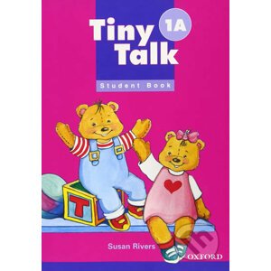 Tiny Talk 1: Student´s Book A - Susan Rivers