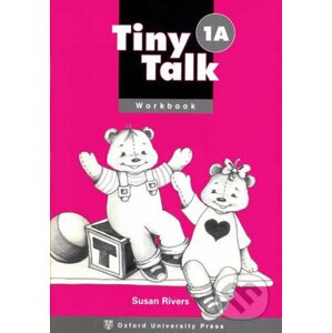 Tiny Talk 1: Workbook A - Susan Rivers