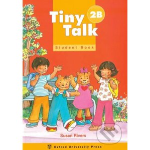 Tiny Talk 2: Student´s Book B - Susan Rivers