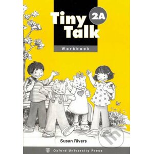 Tiny Talk 2: Workbook A - Susan Rivers