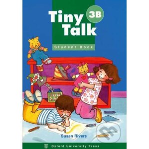 Tiny Talk 3: Student´s Book B - Susan Rivers