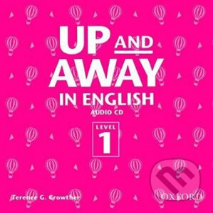 Up and Away in English 1: CD - Terence G. Crowther