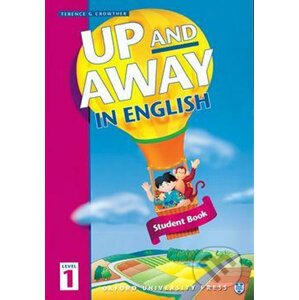 Up and Away in English 1: Student´s Book - Terence G. Crowther