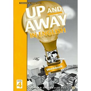 Up and Away in English 4: Workbook - Terence G. Crowther