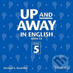 Up and Away in English 5: CD - Terence G. Crowther