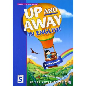 Up and Away in English 5: Student´s Book - Terence G. Crowther