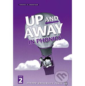 Up and Away in Phonics 2: Book - Terence G. Crowther