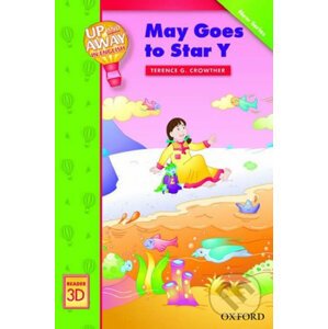 Up and Away Readers 3: May Goes to Star Y - Terence G. Crowther