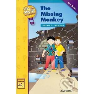 Up and Away Readers 4: The Missing Monkey - Terence G. Crowther