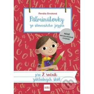 Päťminútovky zo slovenského jazyka pre 2. ročník základných škôl - Renáta Sivoková
