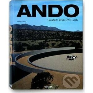 Tadao Ando Complete Works - Philip Jodidio