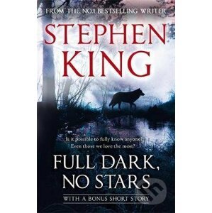 Full dark, no stars - Stephen King