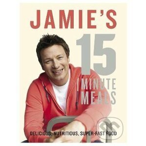 Jamie's 15 Minute Meals - Jamie Oliver