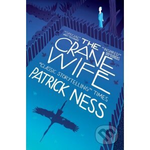 The Crane Wife - Patrick Ness