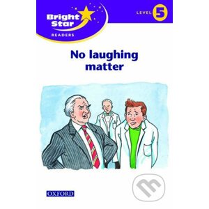 Bright Star 5: Reader No Laughing Matter - Oxford University Press