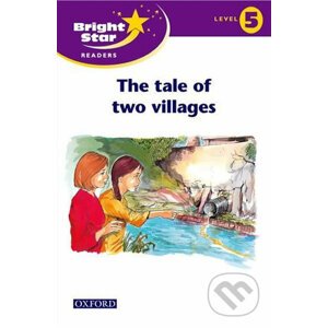 Bright Star 5: Reader The Village In The Valley - Oxford University Press