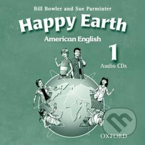 American Happy Earth 1: Class Audio CDs /2/ - Bill Bowler