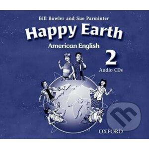 American Happy Earth 2: Class Audio CDs /2/ - Bill Bowler