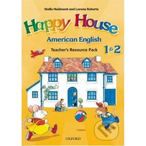American Happy House 1+2: Teacher´s Resource Pack - Stella Maidment
