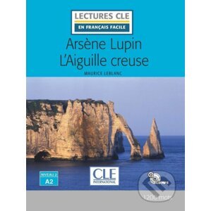 Arsene Lupin l´aiguille creuse - Maurice Leblanc
