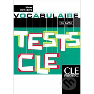 Tests CLE Vocabulaire - Élisa Oughlissi