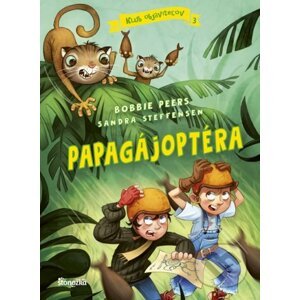 Klub objaviteľov 3: Papagájoptéra - Bobbie Peers, Sandra Steffensen
