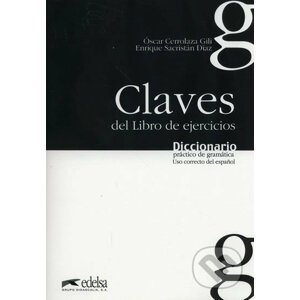 Libro de ejercicios: Diccionario práctico de gramática - clave - Enrique José Díaz Sacristán Óscar, Gili Cerrolaza