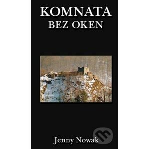 Komnata bez oken - Jenny Nowak