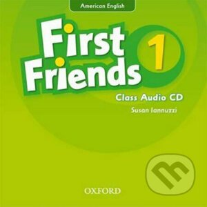 First Friends American Edition 1: Class Audio CD - Susan Iannuzzi