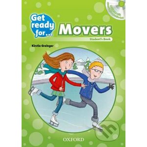 Get Ready for Movers Student´s Book with Audio CD - Kristie Grainger
