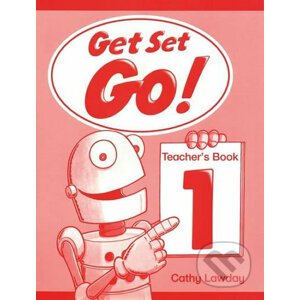 Get Set Go! 1: Teacher´s Book - Cathy Lawday