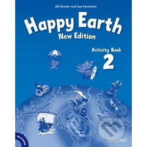 Happy Earth 2: Activity Book (New Edition) - Sue Parminter, Bill Bowler