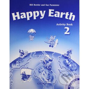 Happy Earth 2: Activity Book with Multi-ROM Pack - Sue Parminter, Bill Bowler