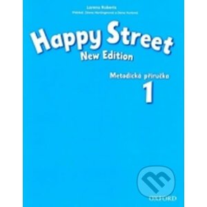 Happy Street 1: Metodická Příručka (New Edition) - Stella Maidment