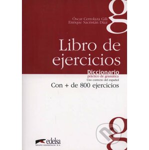 Libro de Ejercicios Diccionario práctico de gramática - Oscar Cerrolaza, Enrique Sacristán
