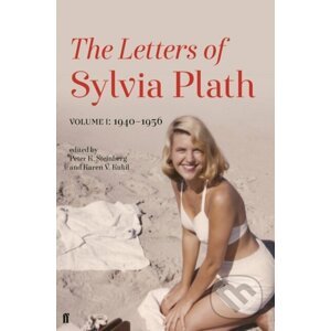 The Letters of Sylvia Plath: Volume I - Sylvia Plath