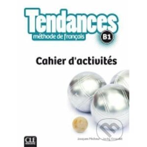 Tendances B1 - Jacques Pecheur