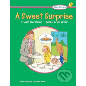 Kid´s Readers: Sweet Surprise - Judith Stamper Bauer