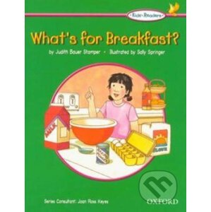 Kid´s Readers: What´s for Breakfast? - Judith Stamper Bauer