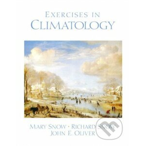 Exercises in Climatology - Richard Snow, Mary Snow