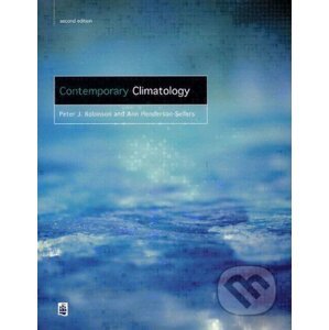 Contemporary Climatology - Peter Robinson, Ann Henderson-Sellers