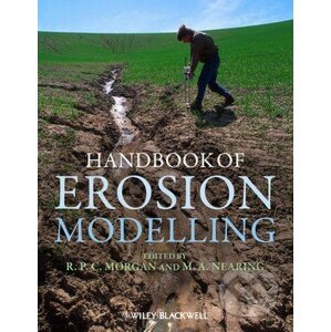 Handbook of Erosion Modelling - Roy P.C. Morgan, Mark Nearing