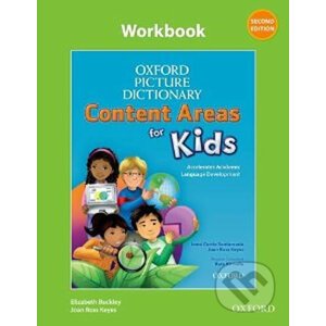 Oxford Picture Dictionary Content Areas for Kids Workbook (2nd) - Elizabeth Buckley